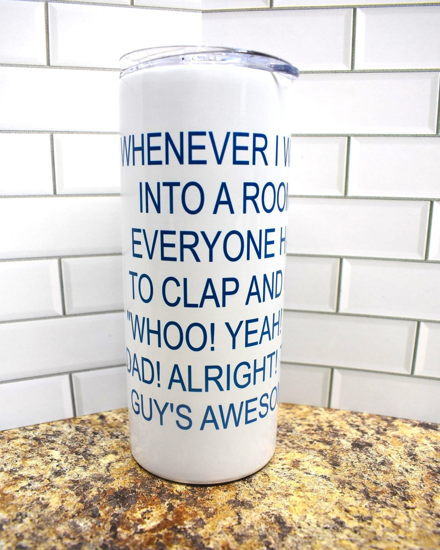Bluey's Dad is featured with the phrase "Whenever I Walk into the Room Everyone Has To Clap and Go Whoo! Yeah! It's Dad! Alright! That Guy's Awesome!"