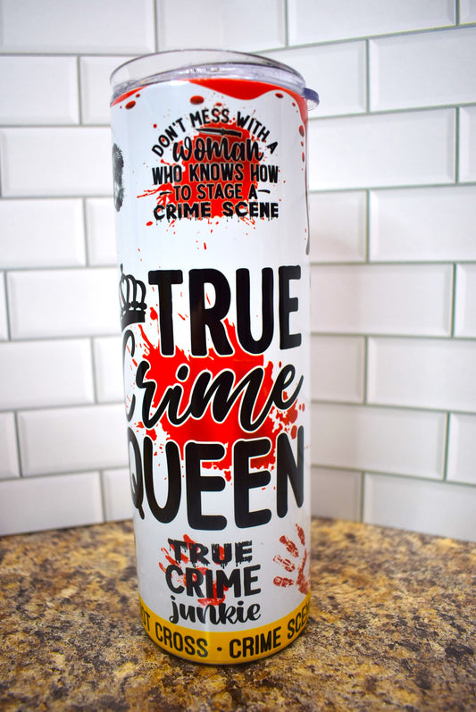 True Crime Queen- Don't mess with a woman who knows how to stage a crime scene. Great for the special lady that watches all the crime shows. We put this image on our holographic glitter series. 